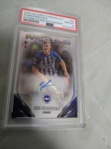 2023-24 Topps Chrome UEFA Evan Ferguson silver Auto Brighton 直筆サインカード エヴァン・ファーガソン PSA10