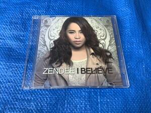 ZENDEE　I BELIEVE　