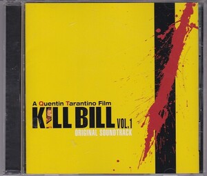 ★CD キルビル(キル・ビル) オリジナルサウンドトラック.OST Vol.1 *タランティーノ映画サントラ.布袋寅泰 ステッカー付