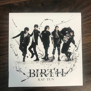 (B476)帯付 中古CD100円 KAT-TUN BIRTH【初回限定盤1】