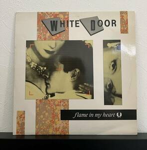 WHITE DOOR / flame in my heart 12 レコード