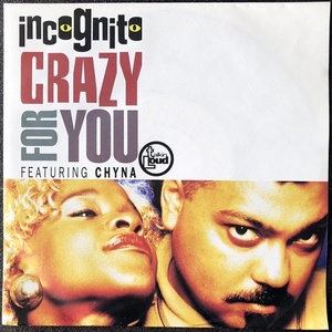 【Disco & Soul 7inch】Incognito / Crazy For You