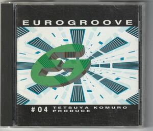 ★ユーロ・ハウス系VA●小室哲哉プロデュース 1995年リリース【Eurogroove #04】★バナナラマ「I FOUND LOVE」,テクノトロニック「Recall」