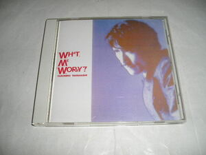 CD：高橋幸宏「ぼく、だいじょうぶ！」（ALCA-９０６１）WHAT,ME WORRY?●YUKIHIRO TAKAHASHI.