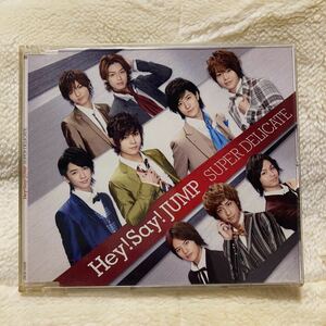 SUPER DELICATE ／Hey!Say!JUMP 