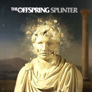 【輸入盤】Splinter/オフスプリング