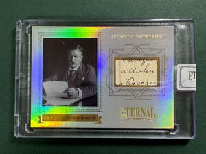 50枚限定 2024 Eternal Cuts Theodore Roosevelt セオドア・ルーズベルト 第26代大統領 レリックカード Relic Card 手書き部分