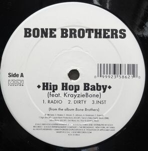 【Bone Brothers Hip Hop Baby】 [♪HZ]　(R6/7)