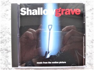 E【 SHALLOW GRAVE music from the motion picture 】CDは４枚まで送料１９８円