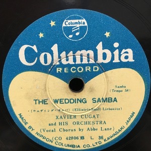 即決 399円 SP盤2271/XAVIER CUGAT/THE WEDDING SAMBA/MY SHAWL