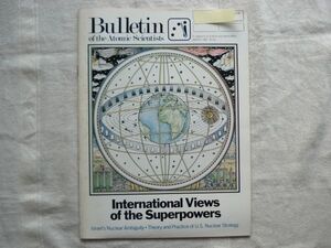 【原子力科学者会報 英語】 Bulletin of the Atomic Scientists 1987-3 /International views of the Superpowers /核科学者紀要 軍備管理