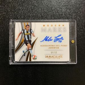 2018-19 panini immaculate soccer alessandro del piero auto 直筆サイン 50枚限定！（4/50）デルピエロ ユベントス modern marks