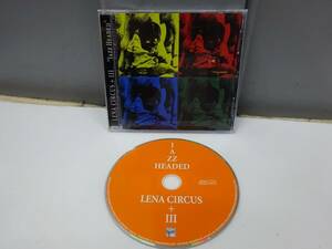 CD / LENA CIRCUS + III レナ・サーカス JAZZ HEADED / ニコラ・ムーラン ギヨーム・アルボンヴィル アントワンヌ・ルテリエ＜AK0383＞ 