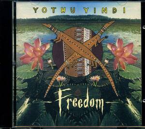 YOTHU YINDI★Freedom [ヨスー インディ]