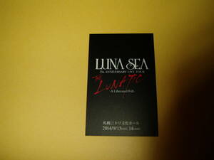 LUNA SEA 25th TOUR THE LUNATIC 会場配布カード（札幌）