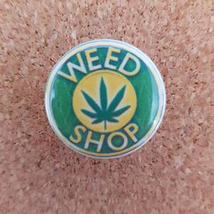 マリファナバッジ WEED SHOP【缶バッジ】MADE IN UK