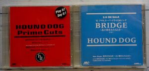 HOUND DOG BRIDGE あの橋をわたるとき Prime Cuts ★激レア！非売品 プロモ盤 2枚セット！大友康平 アサヒスーパードライ 