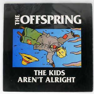 OFFSPRING/KIDS AREN’T ALRIGHT/COLUMBIA 6675416 12