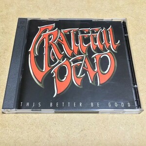 The Grateful Dead／This Better Be Good (ザ・グレイトフル・デッド)　1971年ライブ CD2枚組 ML 9504/5