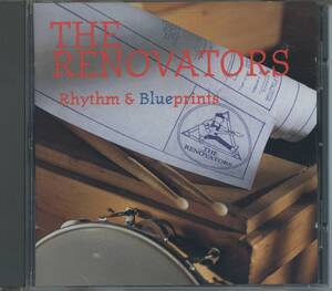 BLUES：THE RENOVATORS／Rhythm & Blueprints