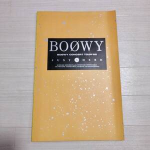 BOOWY B① 当時もの 1986年 ツアーパンフ JUST A HERO 美品 グッズ 氷室京介 布袋寅泰