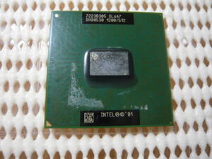 ●Intel Mobile Pentium3-M 1.2 GHz ( SL6A7 ) Tualatin 作動品 