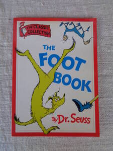 洋書「 The Foot Book (Dr. Seuss ： THE Classic Collection)」