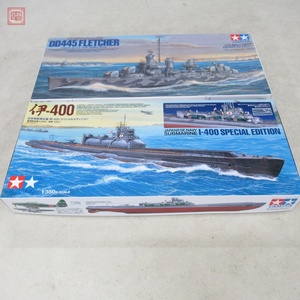 未組立 タミヤ 1/350 日本特型潜水艦 伊−400 スペシャルエディション/DD445 フレッチャー まとめて2個セット TAMIYA【20