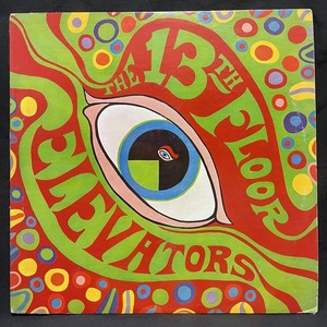 THE 13th FLOOR ELEVATORS / PSYCHEDELIC SOUNDS OF THE 13TH FLOOR ELEVATORS (US-ORIGINAL)