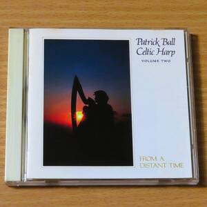 パトリック・ボール Patrick Ball - From A Distant Time (Celtic Harp Vol. II) グリーンスリーヴス