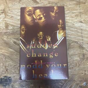 タ HIPHOP,R&B SUDDEN CHANGE - NODD YOUR HEAD シングル TAPE 中古品