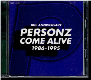 CD★パーソンズ★COME ALIVE 1986-1995　【2枚組】