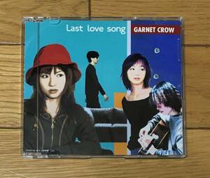 GARNET CROW　 Last love song