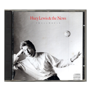国内初リリース盤 《CD》 Huey Lewis and the News / Small World [CP32-5660] ヒューイ・ルイス