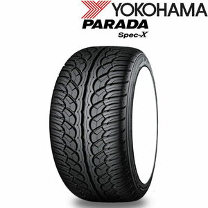 業販品 24インチ 305/35R24 112V XL YOKOHAMA PARADA Spec-X ヨコハマ パラダ サマータイヤ単品 1本のみ