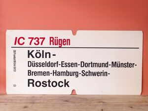 DB ドイツ国鉄 大型サボ IC インターシティ 737 Rugen号 Koln Rostock Hamburg