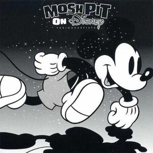 廃盤CD / moshpit on disney /まとめて5枚以上購入の方（送料0円）送料無料