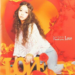 音楽CD（中古）Kana Nishino/Thank you, Love