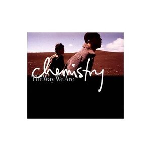 CD　　CHEMISTRY ケミストリー　The Way We Are　　 るq