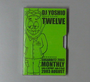 『MIXTAPE』DJ YOSHIO / TWELVE 2003 AUGUST