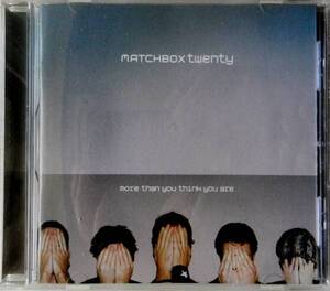 【CD】 MATCHBOX TWENTY / more than you think you are ☆ マッチボックス・トゥエンティ