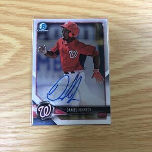 2018 Bowman Chrome Daniel Johnson autoカード