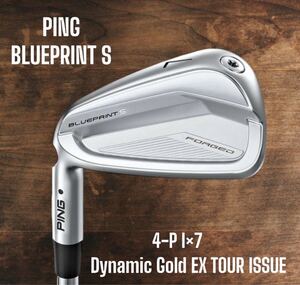 PING ピン BLUEPRINT S ブループリント アイアン 4-P 7本セット Dynamic Gold EX TOUR ISSUE 左打ち レフティ