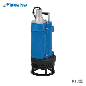 〈ツルミ〉KTD22.2 50Hz 東日本用 サンド用 水中泥水ポンプ KTD型 口径50mm 出力2.2kW ツルミポンプ 代引不可