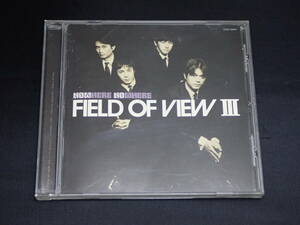 FIELD OF VIEW 3　NOW HERE NO WHERE 中古CD