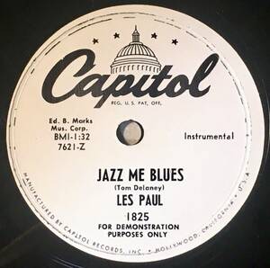 【S】LES PAUL CAPITOL プロモーション盤　Jazz Me Blues/ Just One More Chance