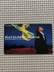 【未使用】テレホンカード　KATSUMI LINKAGE