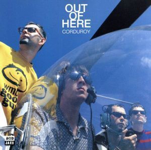 【輸入盤】Out of Here/コーデュロイ