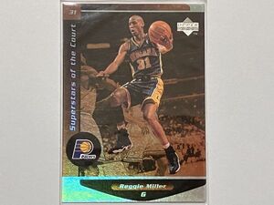 Reggie Miller レジー・ミラー 98-99 Upper Deck Ovation Superstars of the Court #11