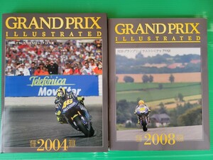 GRAND PRIX ILLUSTRATED グランプリ イラストレイテッド年鑑 2004 2008 2冊セット MotoGP WGP モトGP 世界GP WSB SBK 鈴鹿8耐 ロッシ